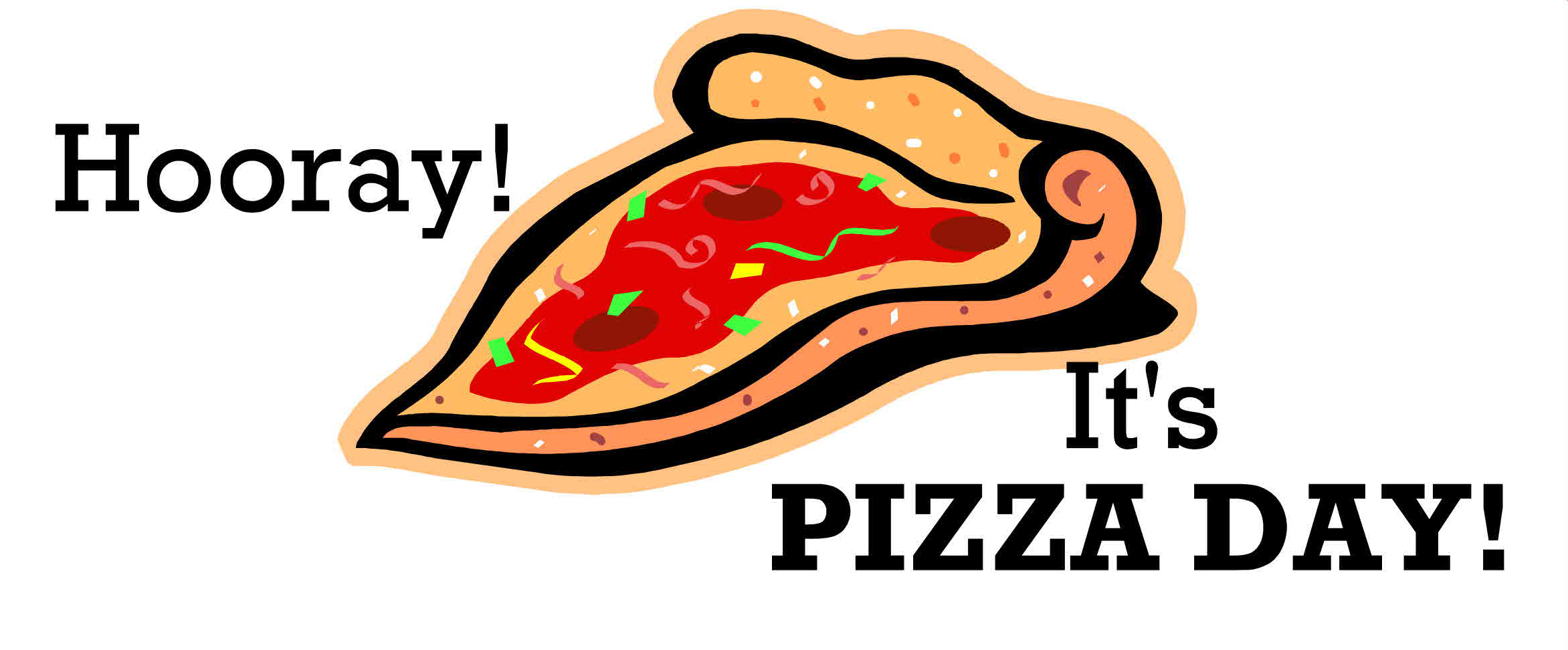 Pizza day ordering is ‘live’