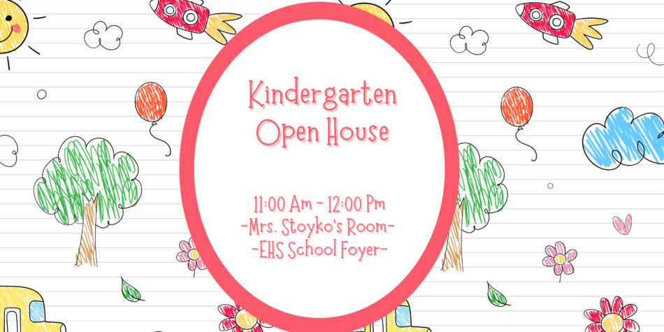 Kindergarten Open House!
