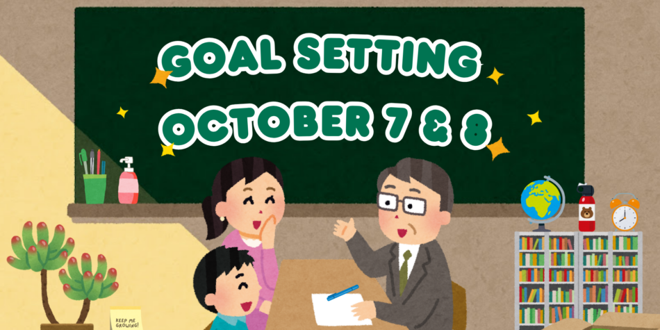 Goal Setting – October 7 & 8